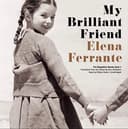My Brilliant Friend
